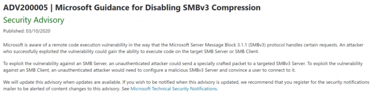 微软也发布了一份安全建议，详细说明了如何禁用SMBv3压缩来保护服务器免受攻击。